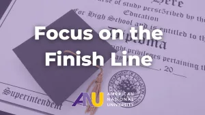 Focus on the Finish Line